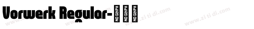 Vorwerk Regular字体转换